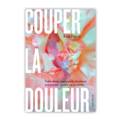 Livre Couper la douleur